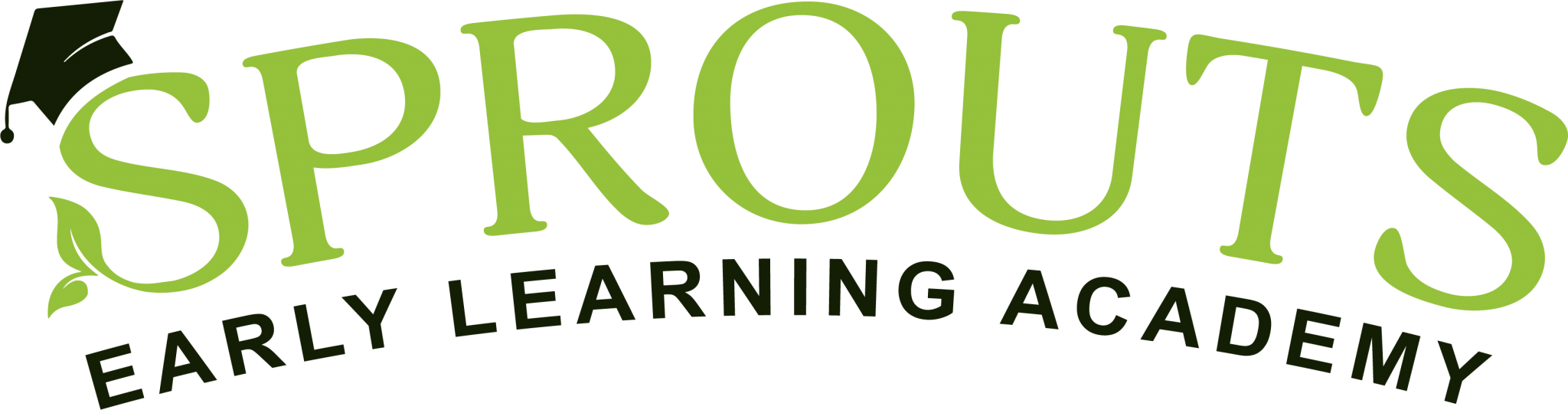 OUR MISSION Sprouts Early Learning Academy